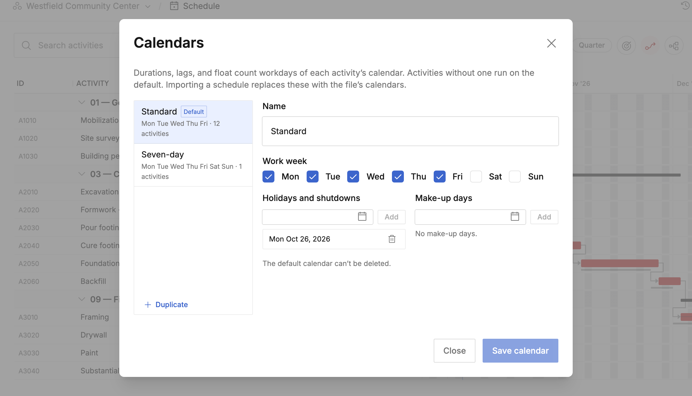 Calendars dialog with a Standard and a Seven-day calendar, the Standard work week, and a holiday