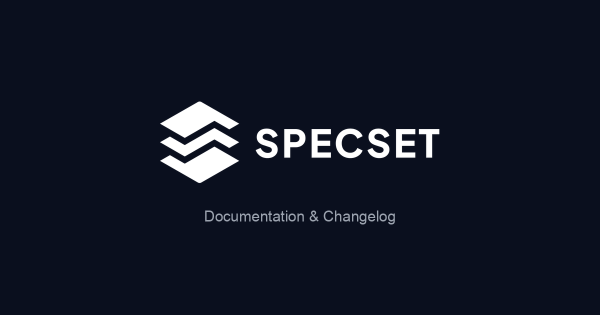 Introducing the Specset changelog